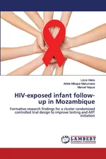 HIV-exposed infant follow-up in Mozambique - Lúcia Vieira