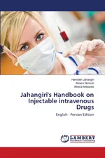 Jahangiri's Handbook on Injectable intravenous Drugs - Hamideh Jahangiri