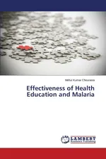 Effectiveness of Health Education and Malaria - Mehul Kumar Chourasia