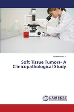 Soft Tissue Tumors- A Clinicopathological Study - Venkatraman J.