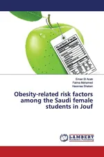 Obesity-related risk factors among the Saudi female students in Jouf - Azab Eman El