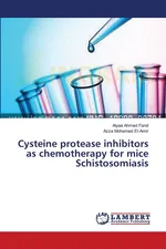 Cysteine protease inhibitors as chemotherapy for mice Schistosomiasis - Farid Alyaa Ahmed