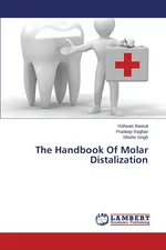 The Handbook of Molar Distalization - Vishwas Bansal