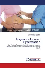 Pregnancy Induced Hypertension - Kholoud Salem AL-Azab