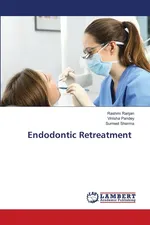 Endodontic Retreatment - Rashmi Ranjan