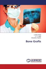 Bone Grafts - Lochan Ahuja
