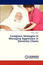 Caregivers Strategies in Managing Aggression in Dementia Clients - Retno Lestari