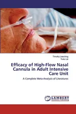 Efficacy of High-Flow Nasal Cannula in Adult Intensive Care Unit - Timothy Liesching