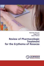 Review of Pharmacologic Treatment for the Erythema of Rosacea - Nwanneka Okwundu