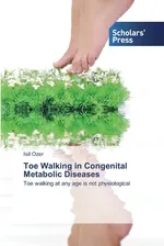 Toe Walking in Congenital Metabolic Diseases - Isil Ozer