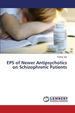 EPS of Newer Antipsychotics on Schizophrenic Patients - Pankaj Jain