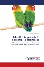 Mindful Approach to Romatic Relationships - Vanessa Somohano