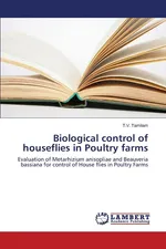 Biological control of houseflies in Poultry farms - T.V. Tamilam
