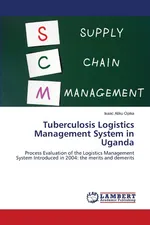Tuberculosis Logistics Management System in Uganda - Opika Isaac Atiku