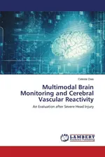 Multimodal Brain Monitoring and Cerebral Vascular Reactivity - Celeste Dias