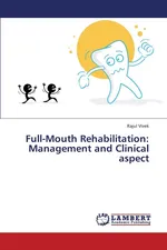 Full-Mouth Rehabilitation - Rajul Vivek