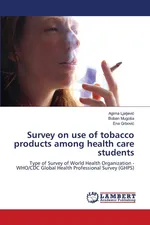 Survey on use of tobacco products among health care students - Agima Ljaljević