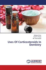 Uses Of Corticosteroids In Dentistry - Mobeen Khan