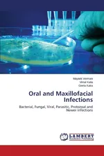 Oral and Maxillofacial Infections - Mayank Vermani