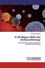 It All Began With the Immunotherapy - Eduardo Richardet