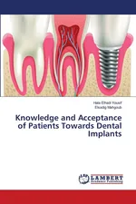 Knowledge and Acceptance of Patients Towards Dental Implants - Yousif Hala Elhadi