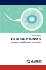 Evaluation of Infertility - Akmal El-Mazny