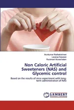 Non Caloric Artificial Sweeteners (NAS) and Glycemic control - Arunkumar Radhakrishnan