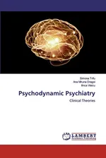 Psychodynamic Psychiatry - Simona Trifu