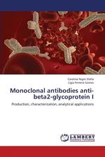 Monoclonal Antibodies Anti-Beta2-Glycoprotein I - Carolina Nigro Stella