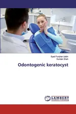 Odontogenic keratocyst - Uddin Syed Furqhan