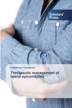 Therapeutic management of lateral epicondylitis - Karthikeyan Thangavelu