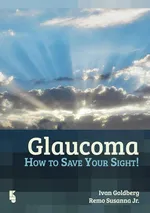 Glaucoma - Ivan Goldberg