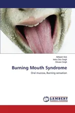 Burning Mouth Syndrome - Abhijeet Alok