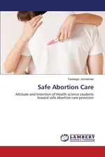 Safe Abortion Care - Tarekegn Asmamaw