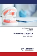 Bioactive Materials - Mrunal Vijayrao Deshmukh