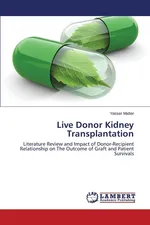 Live Donor Kidney Transplantation - Yasser Matter