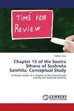 Chapter 15 of the Sootra Sthana of Sushruta Samhita - Vaibhav Dadu