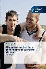 Pilates and vertical jump performance of basketball players - Karthikeyan T