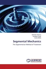 Segmental Mechanics - Abhishek Sharma