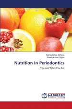 Nutrition In Periodontics - Sameekshya Acharya