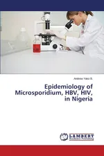 Epidemiology of Microsporidium, HBV, HIV, in Nigeria - B. Andrew Yako