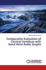 Comparative Evaluation of Cervical Vertebrae with Hand Wrist Radio Graphs - Manisha Kamal Kukreja