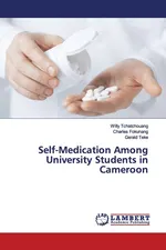 Self-Medication Among University Students in Cameroon - Willy Tchatchouang