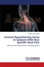 Cervical Repositioning Sense In Subjects With Non Specific Neck Pain - Prakash Kumar Mahto