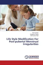 Life Style Modification For Post-pubertal Menstrual Irregularities - Simi Kumari