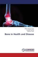 Bone in Health and Disease - Tiwari Nidhi Sharma