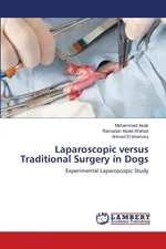 Laparoscopic versus Traditional Surgery in Dogs - Mohammed Azab