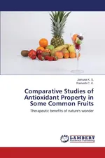Comparative Studies of Antioxidant Property in Some Common Fruits - S. Jamuna K.
