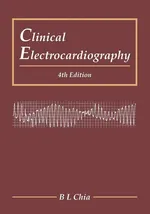 Clinical Electrocardiography - L Chia B