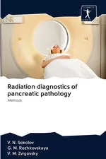 Radiation diagnostics of pancreatic pathology - V. N. Sokolov